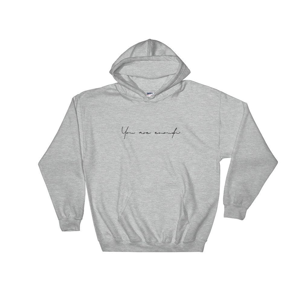 You are Enough Script Unisex Hoodie