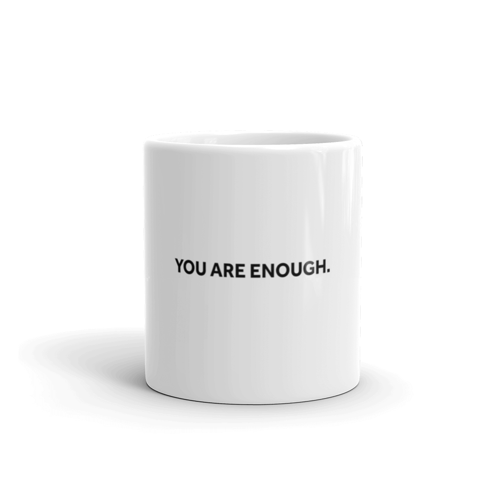 You are Enough Bold Mug