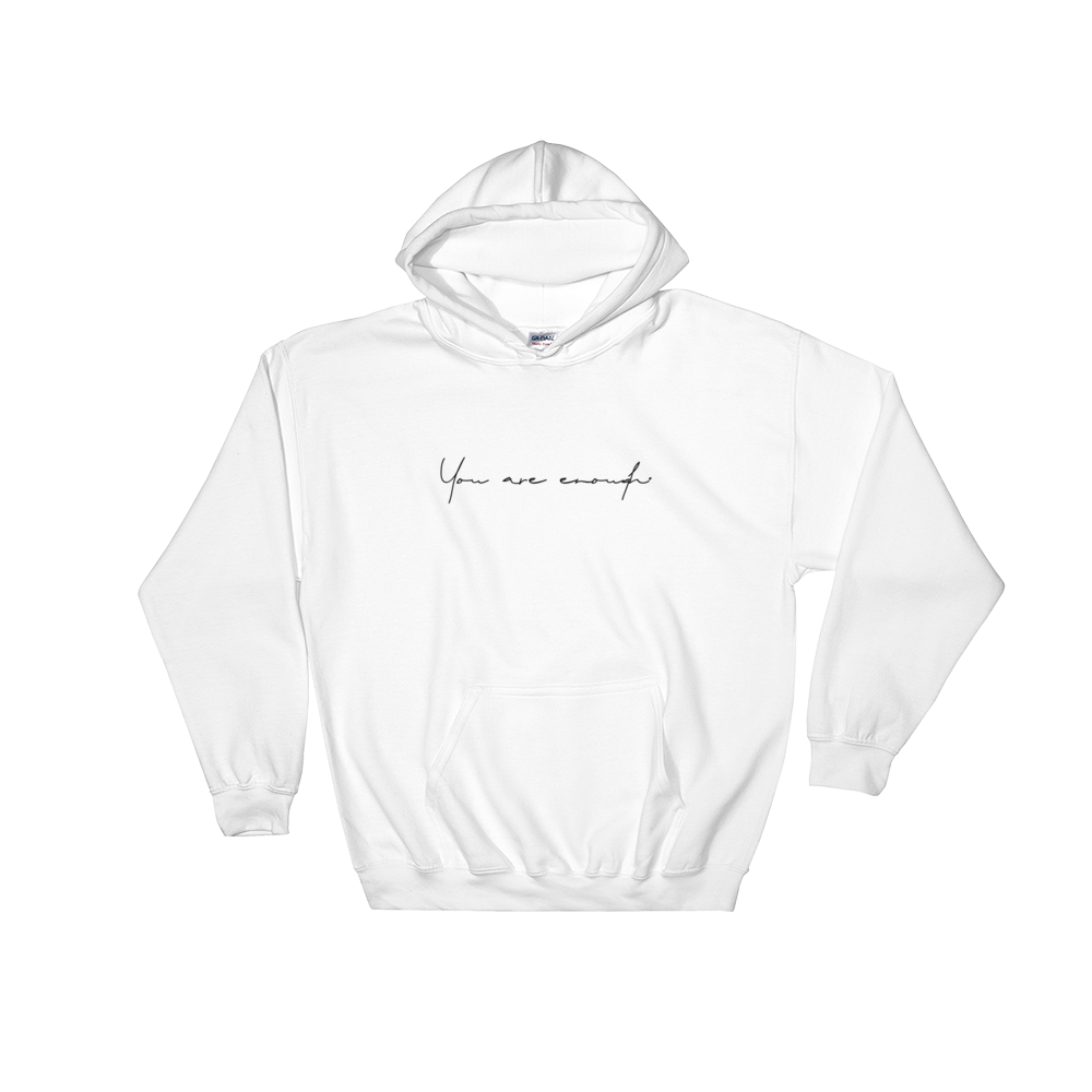 You are Enough Script Unisex Hoodie
